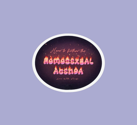 Homosexual Agenda | Sticker - Love With Pride Apparel